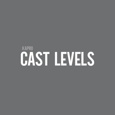 Cast Levels