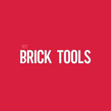 Brick Tools