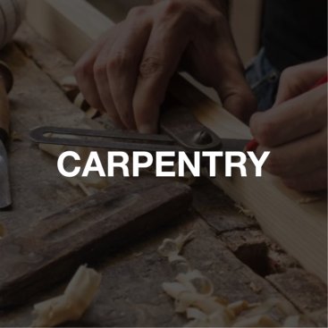 Carpentry