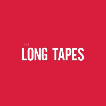 Long Tapes