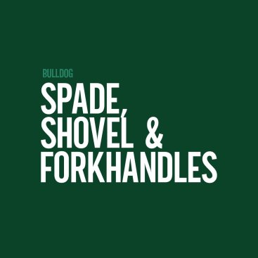 Spade, Shovel & Fork Handles